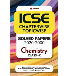 ICSE Chapter Wise Topic Wise Solved Papers Chemistry Class 10 | Latest Edition